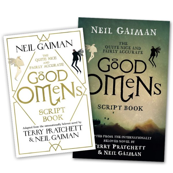 The Quite Nice And Fairly Accurate Good Omens Script Book 5728